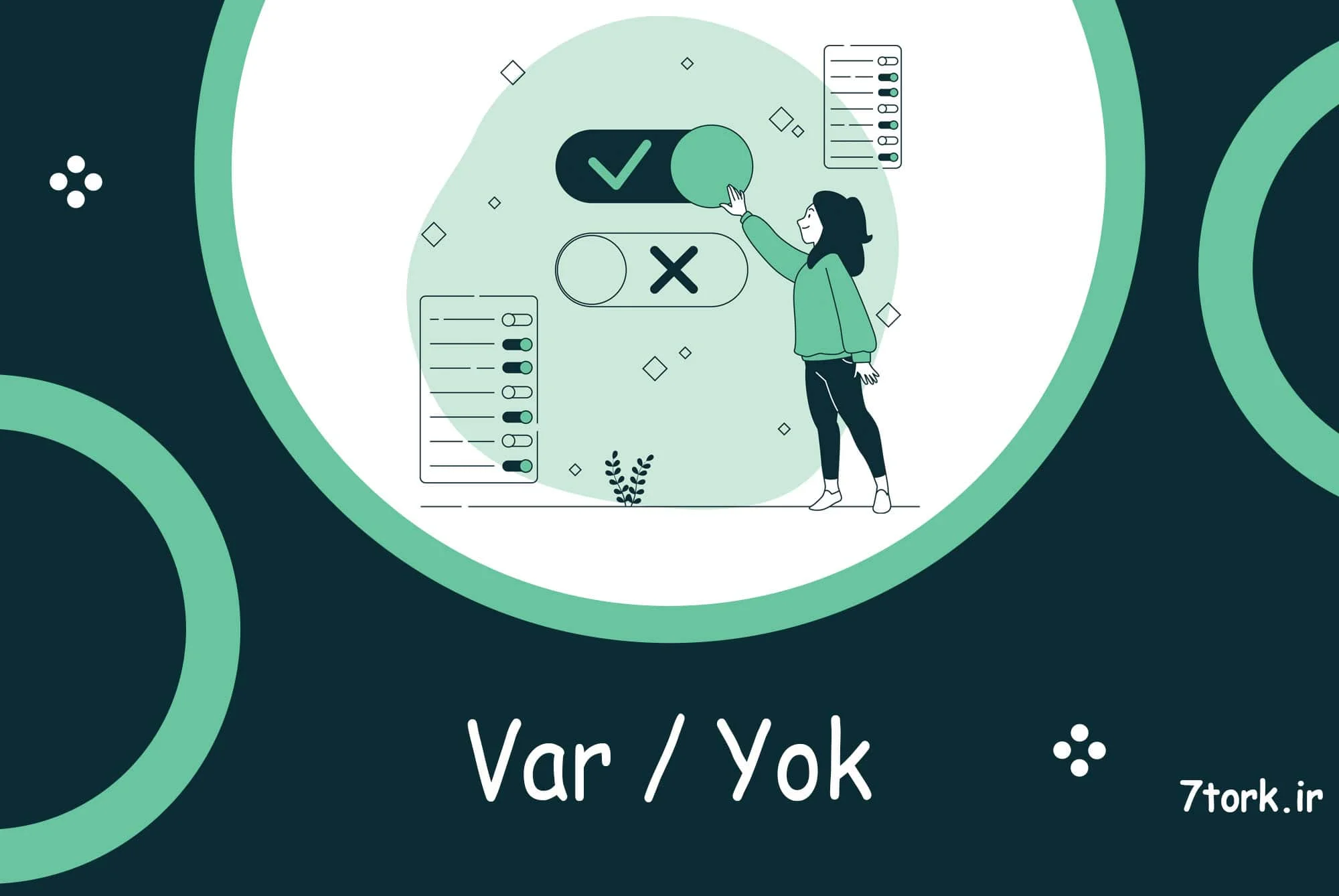 آموزش رایگان var و yok در زبان ترکی استانبولی