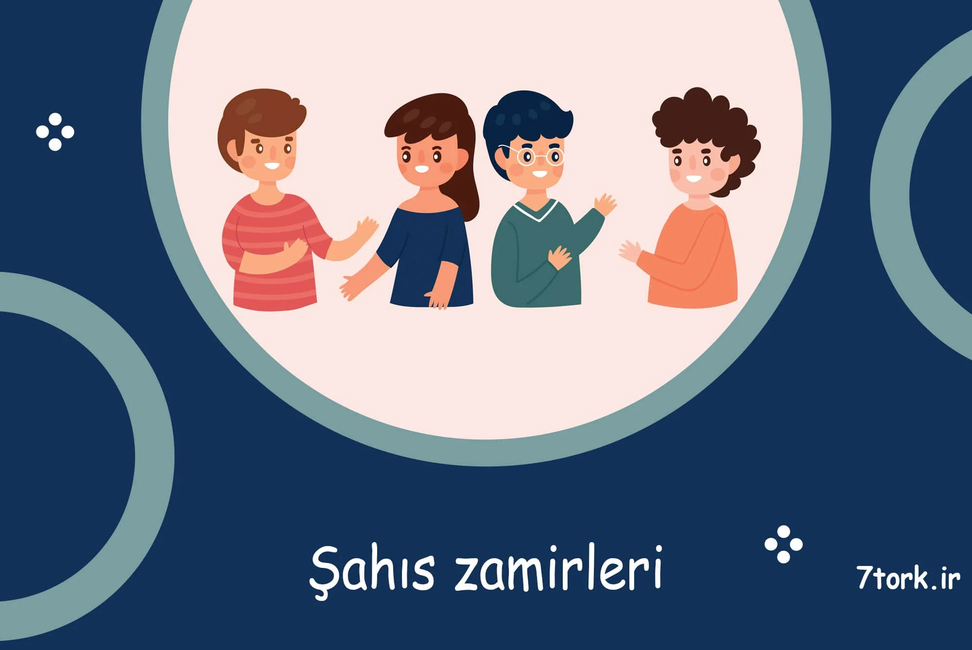 آموزش کامل ضمایر شخصی در زبان ترکی استانبولی
